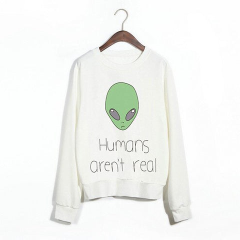 Sweat Alien Femme Humans Are Not Real